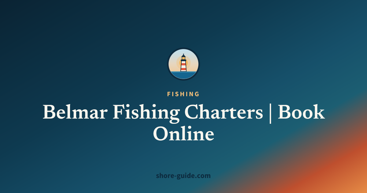 Belmar Fishing Charters | Book Online